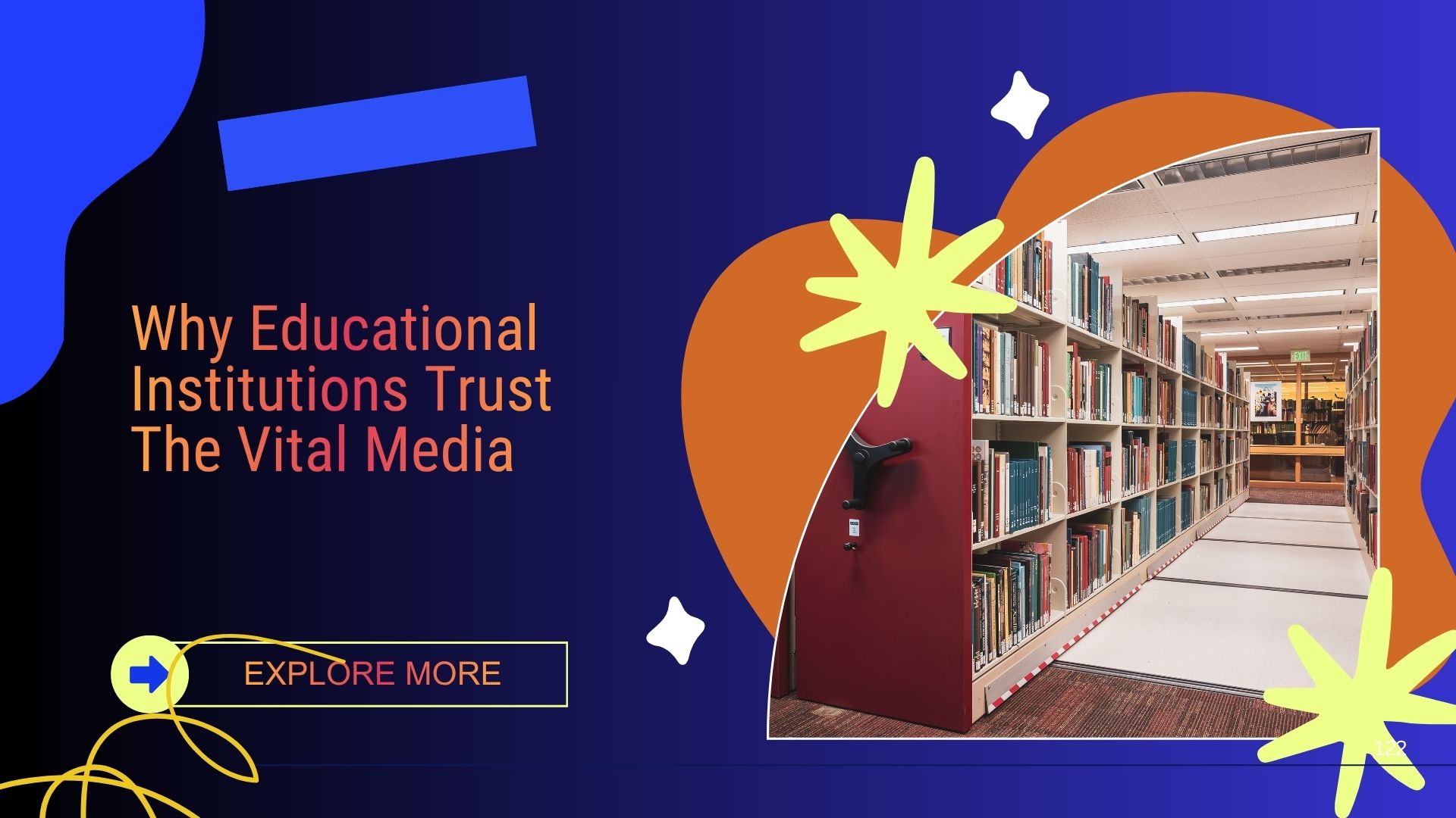 Why Educational Institutions Trust | The Vital Media