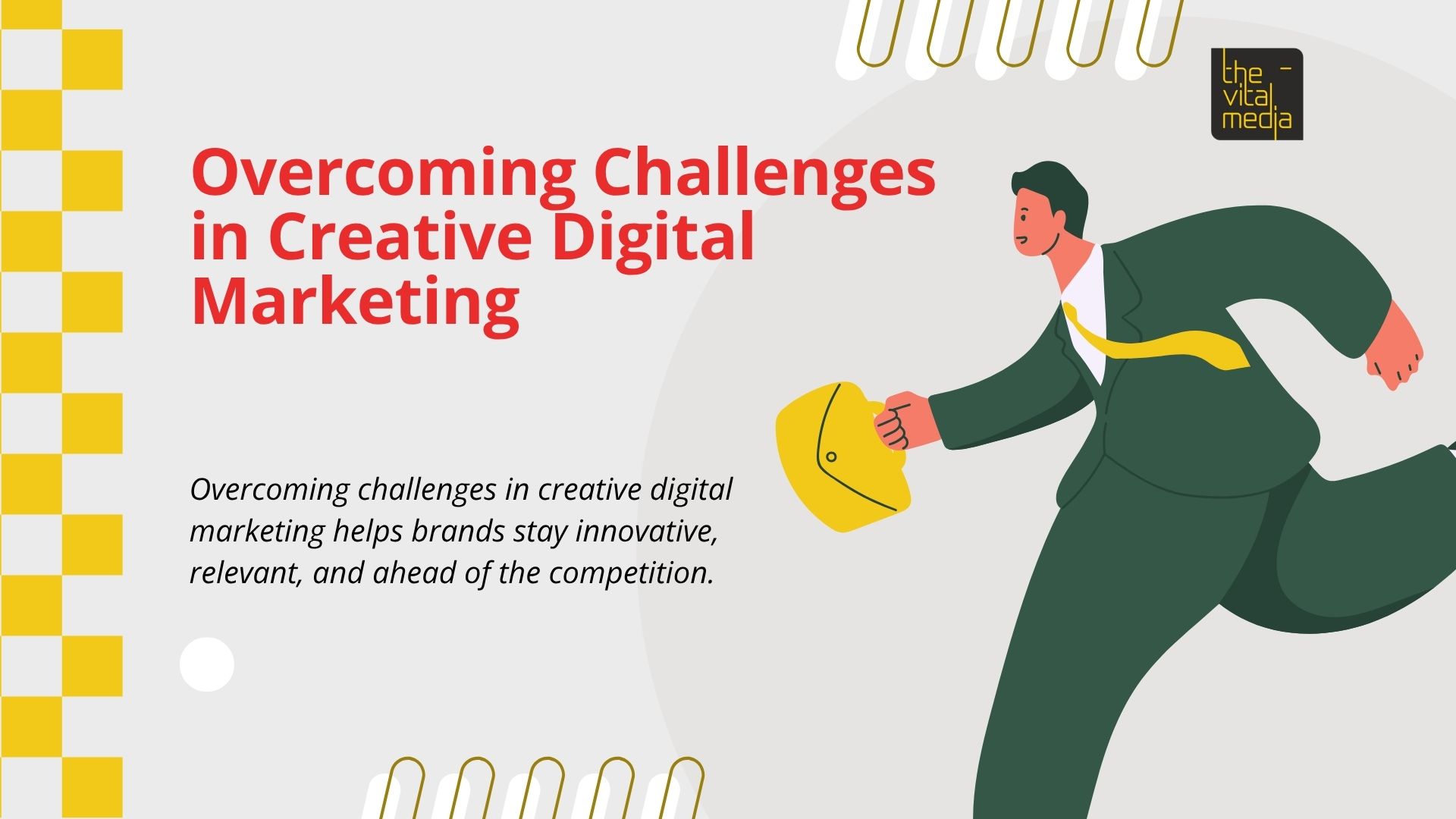 Overcoming Challenges in Creative Digital Marketing The Vital Media