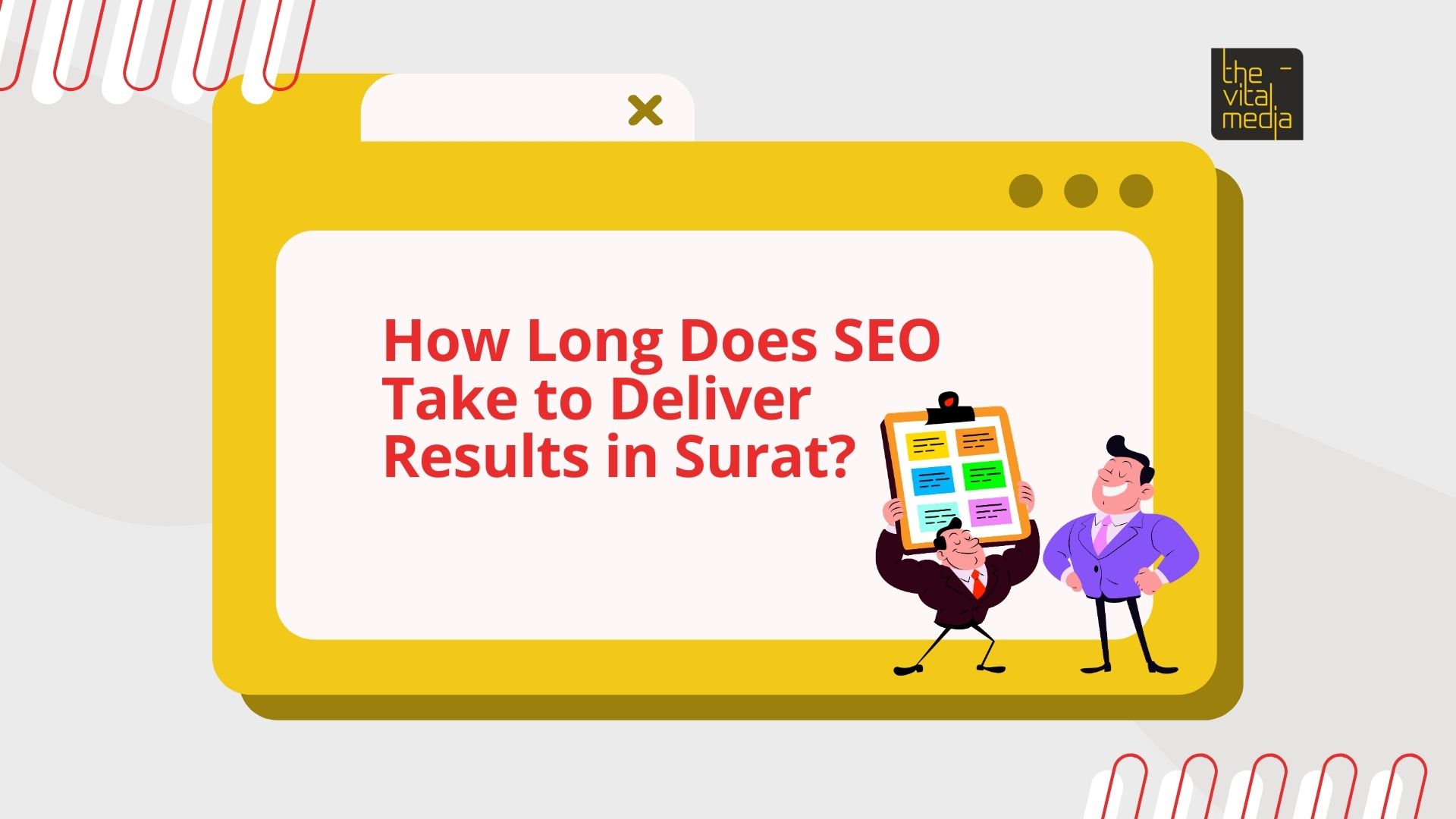 How Long Does SEO Take to Deliver Results in Surat | The Vital Media