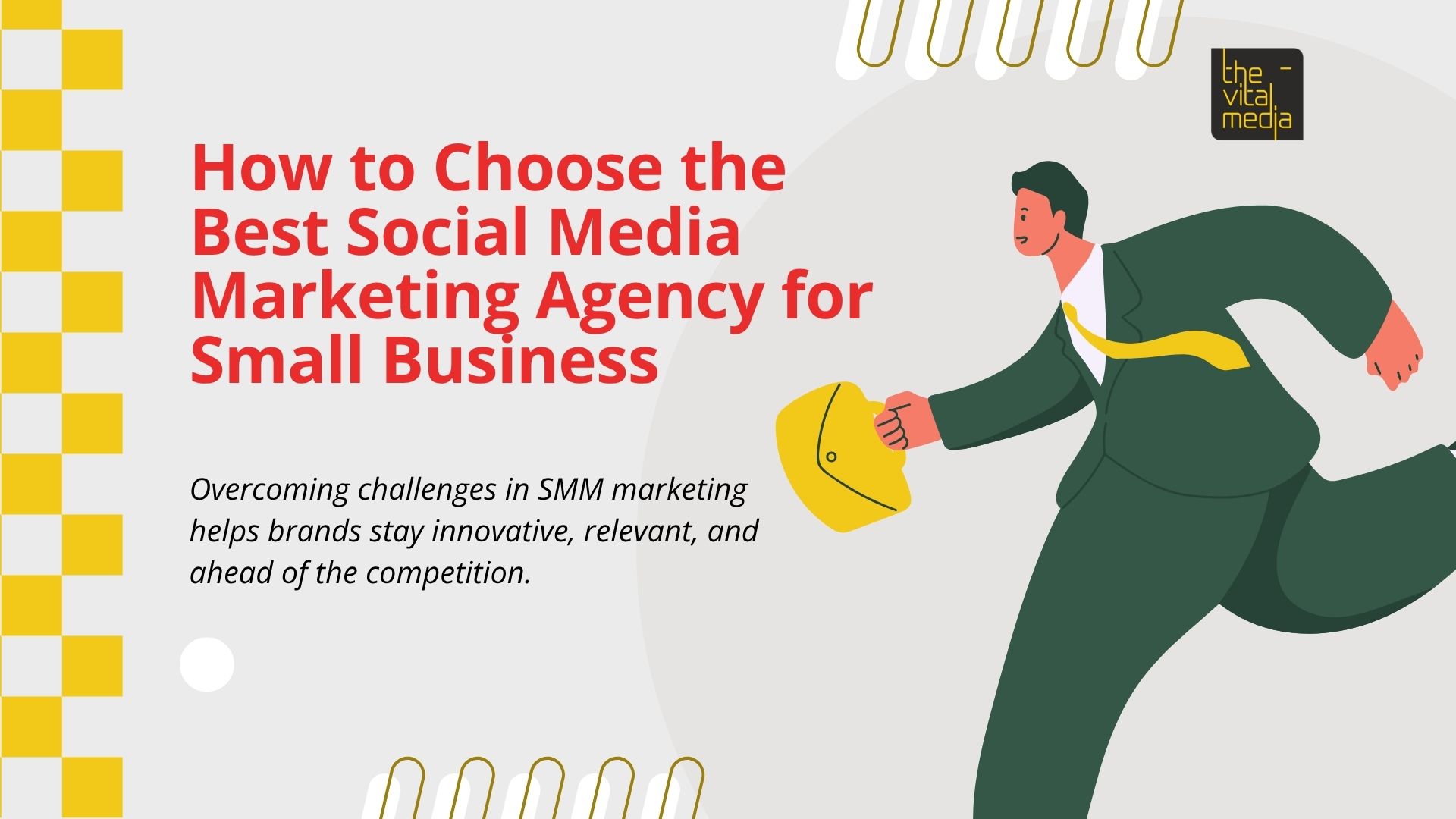 How to Choose the Best Social Media Marketing Agency for Small Business | The Vital Media