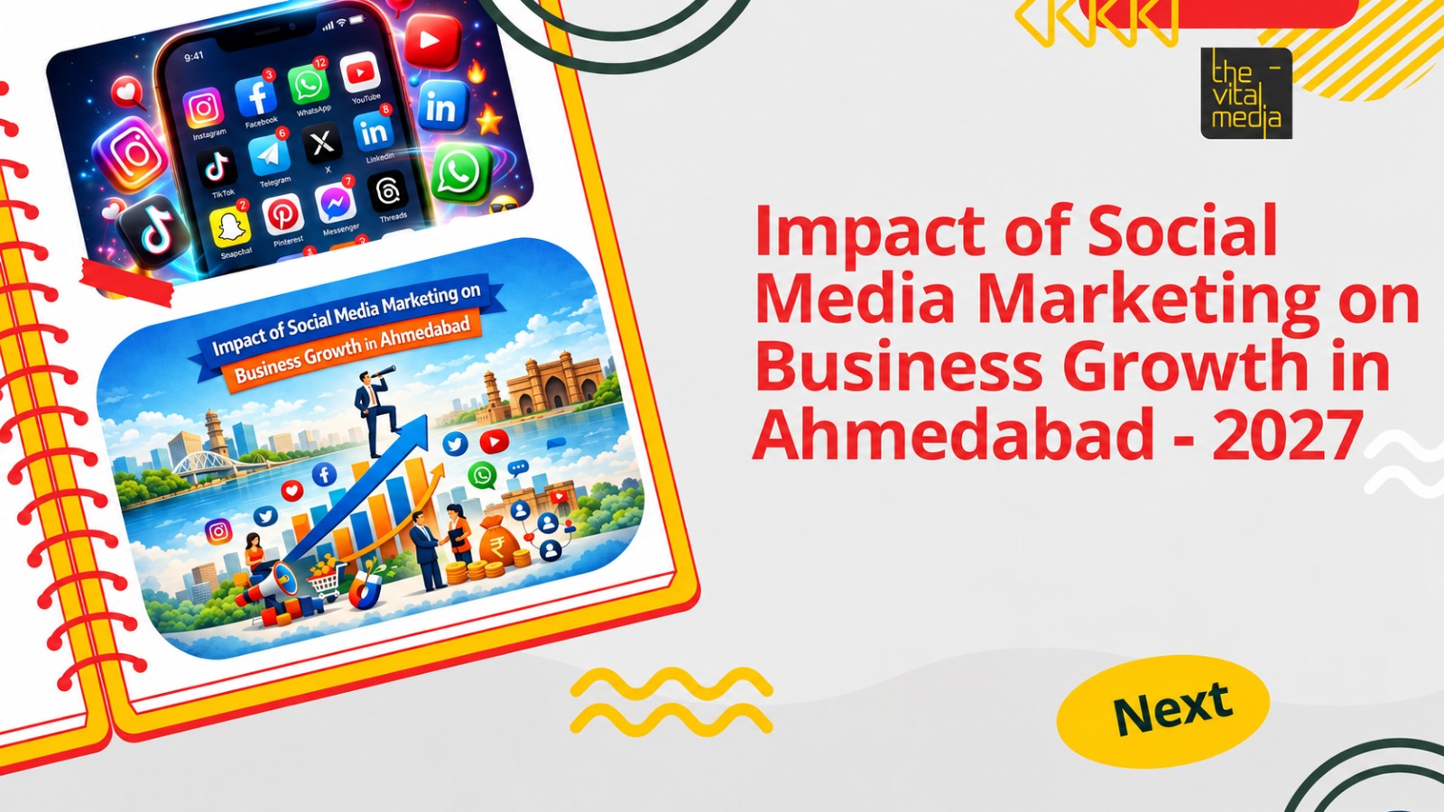 Why Ahmedabad Businesses Need a Social Media Marketing Agency in 2027 | The Vital Media