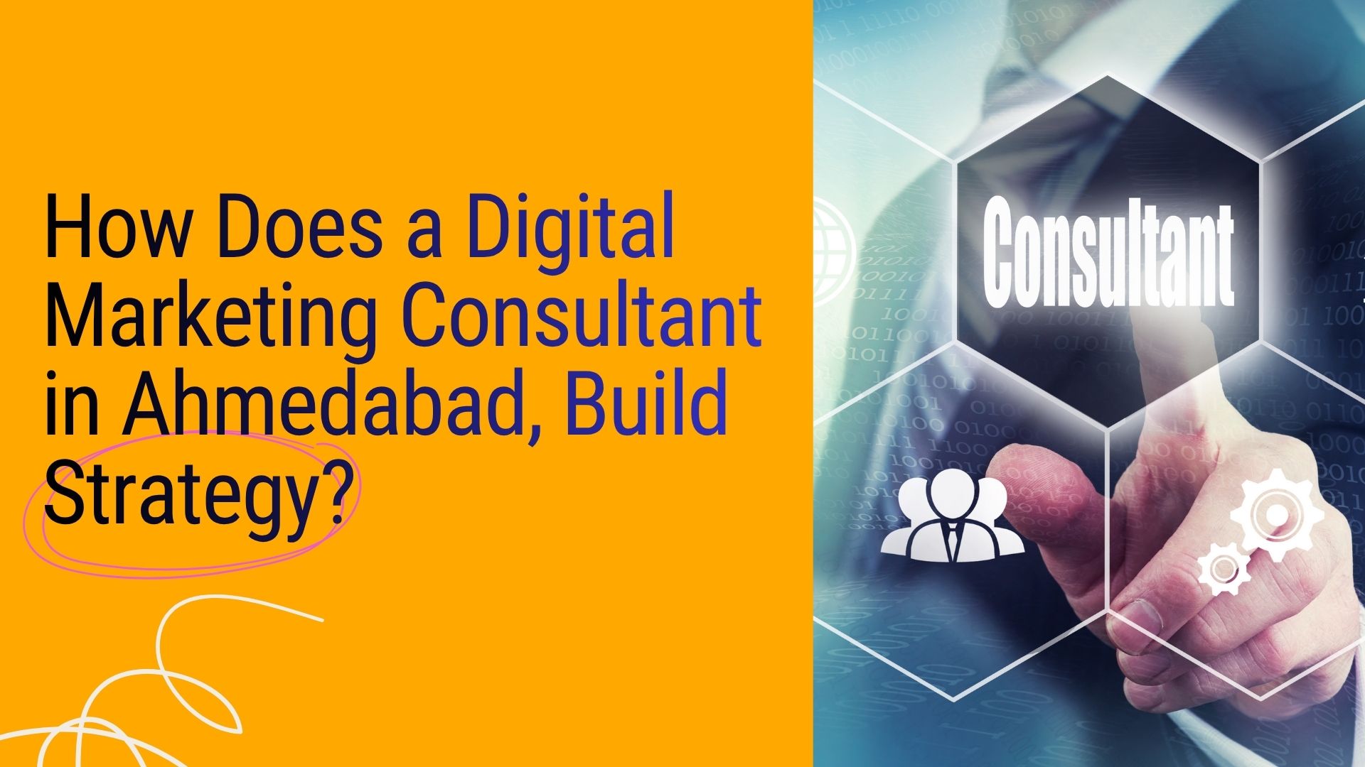 How Does a Digital Marketing Consultant in Ahmedabad Build Strategy | The Vital Media