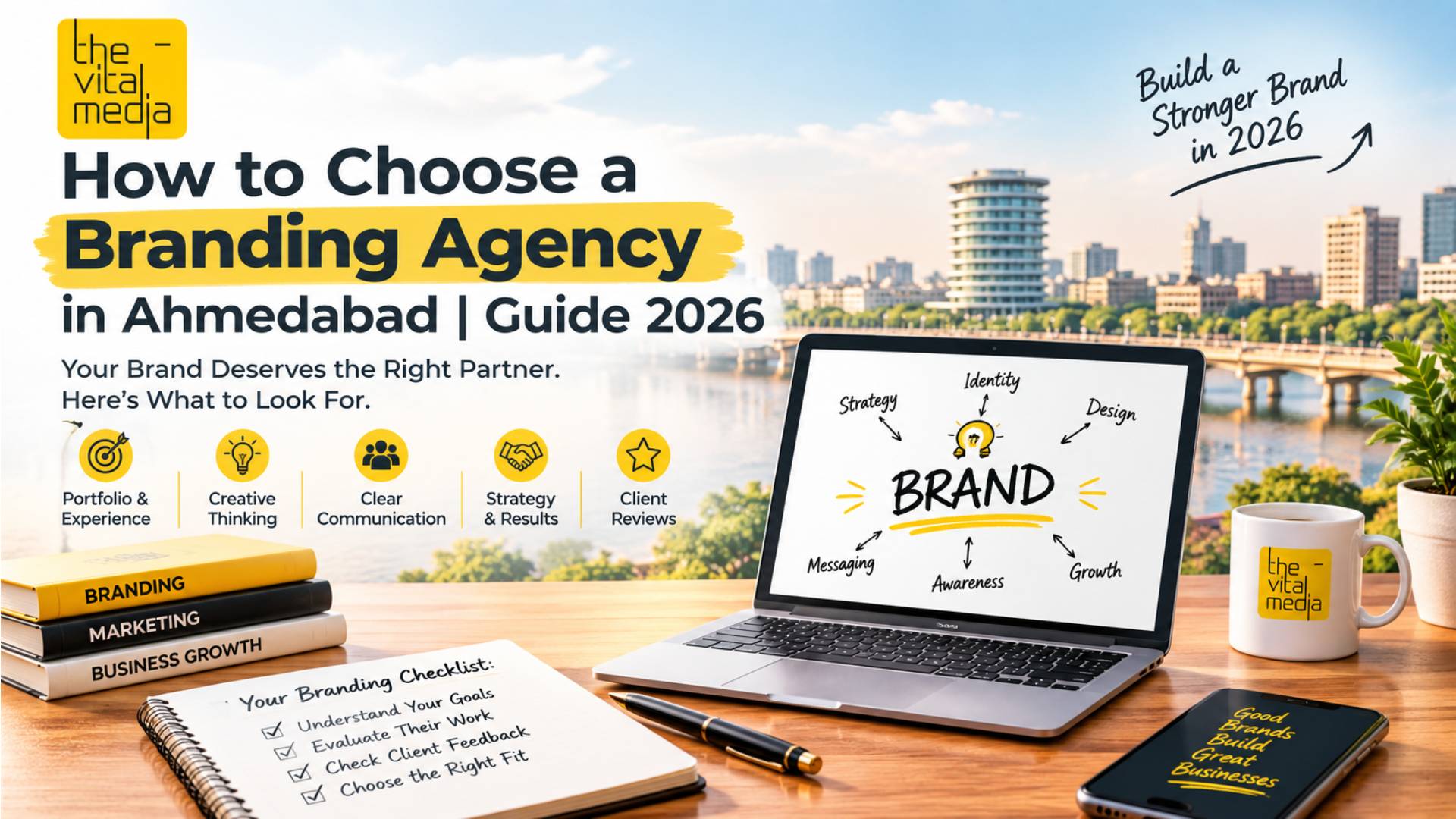 How to Choose a Branding Agency in Ahmedabad | The Vital Media