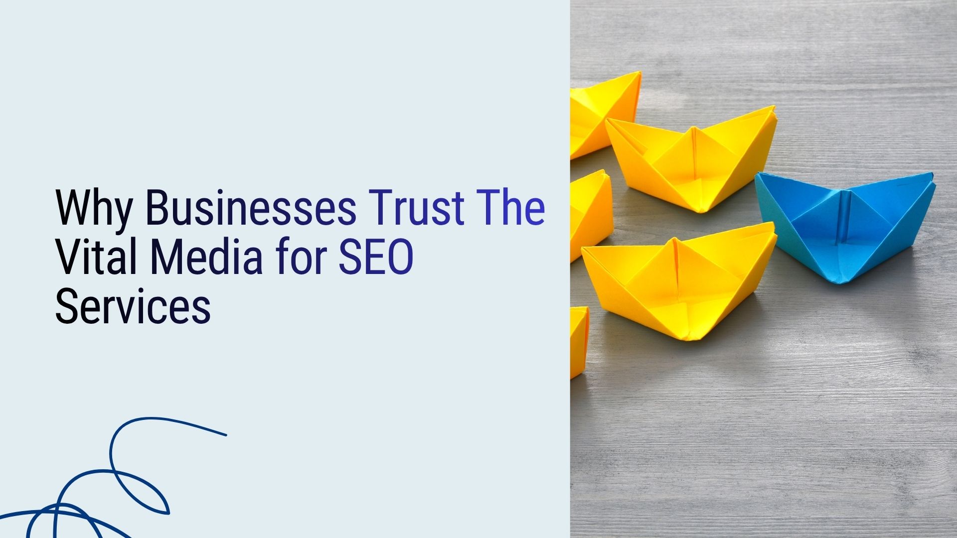 Why Businesses Trust The Vital Media for SEO Services | The Vital Media