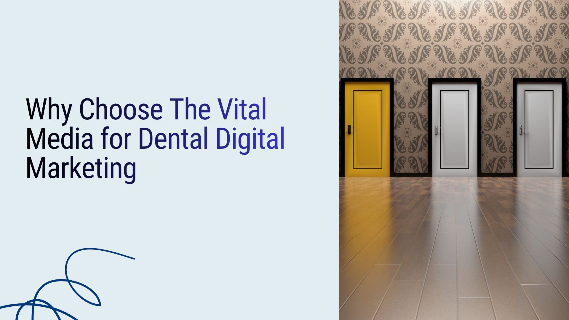 Why Choose The Vital Media for Dental Digital Marketing | The Vital Media