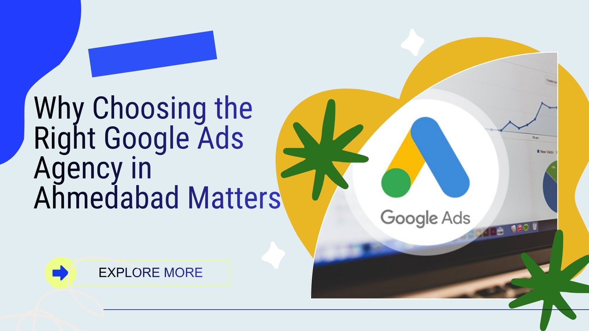 Why Choosing the Right Google Ads Agency in Ahmedabad Matters | The Vital Media