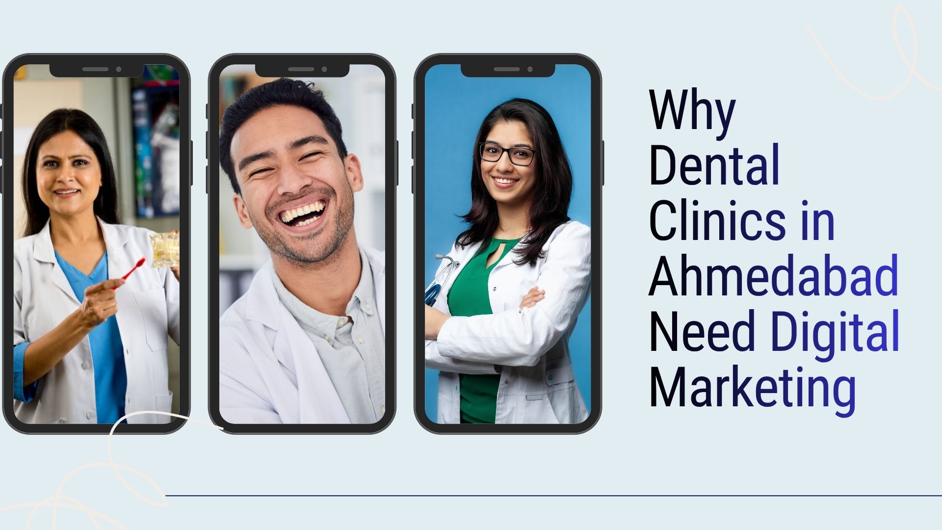 Why Dental Clinics in Ahmedabad Need Digital Marketing | The Vital Media