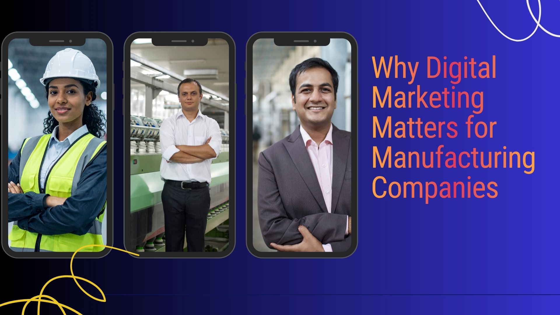 Why Digital Marketing Matters for Manufacturing Companies | The Vital Media